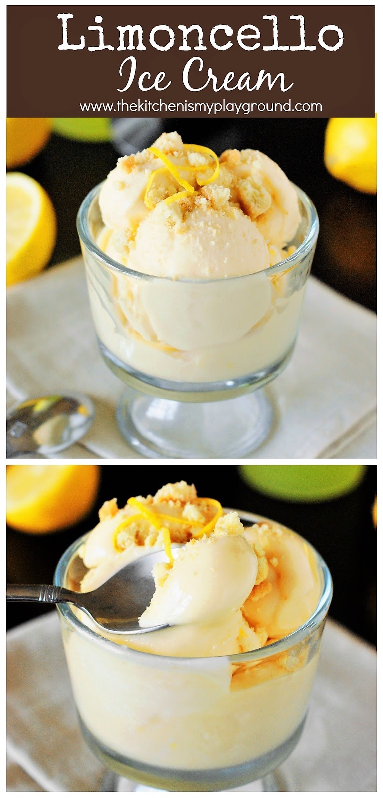 3Ingredient Limoncello Lemon Ice Cream The Kitchen is My Playground