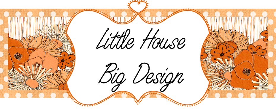 Little House, Big Design
