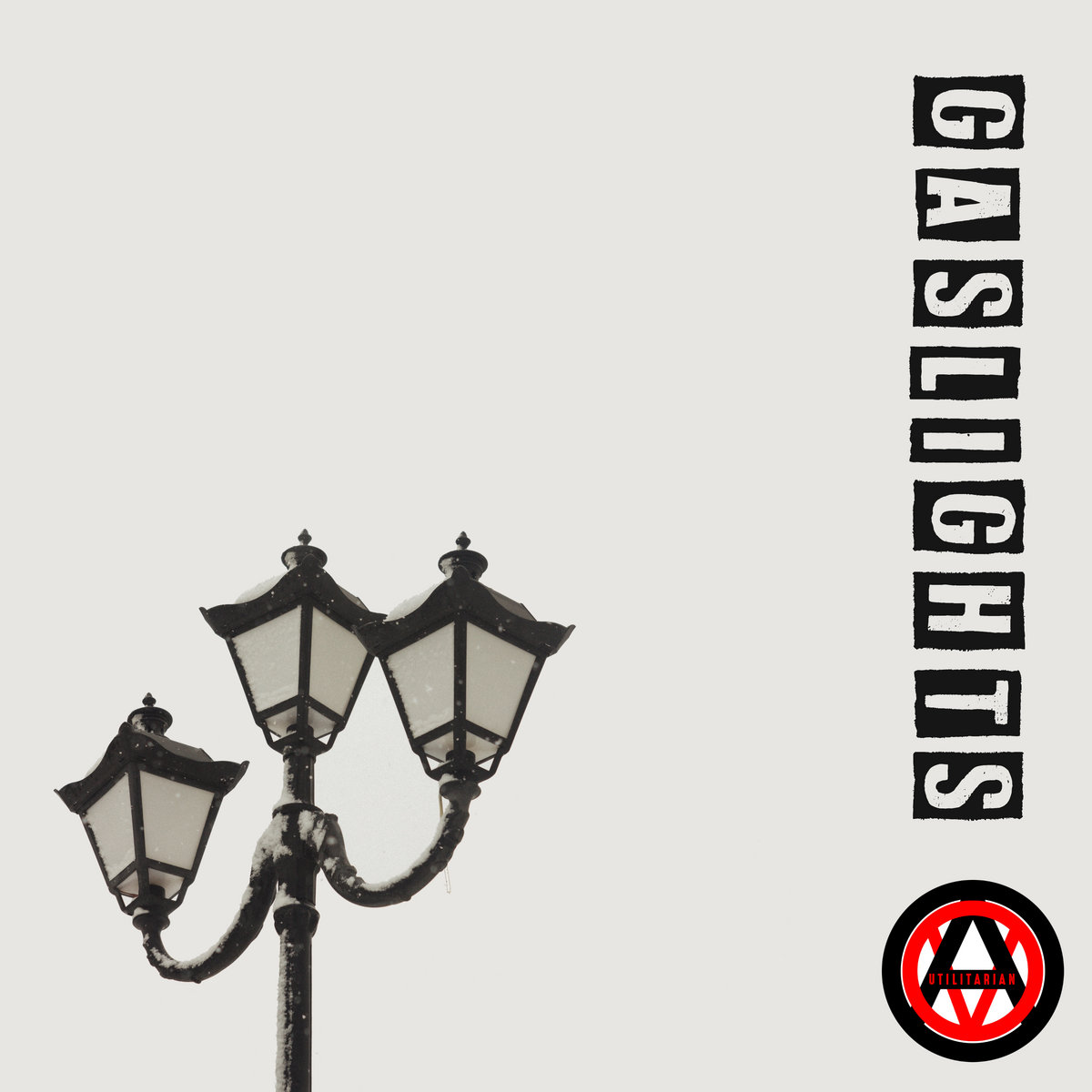 Utilitarian - "Gaslights" - 2023