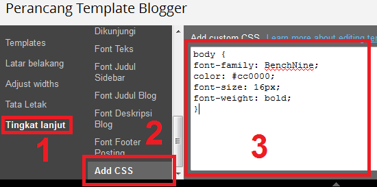  Berhubung materi SEO Blogspot sudah cukup memadai Cara memasang CSS pada Blogspot