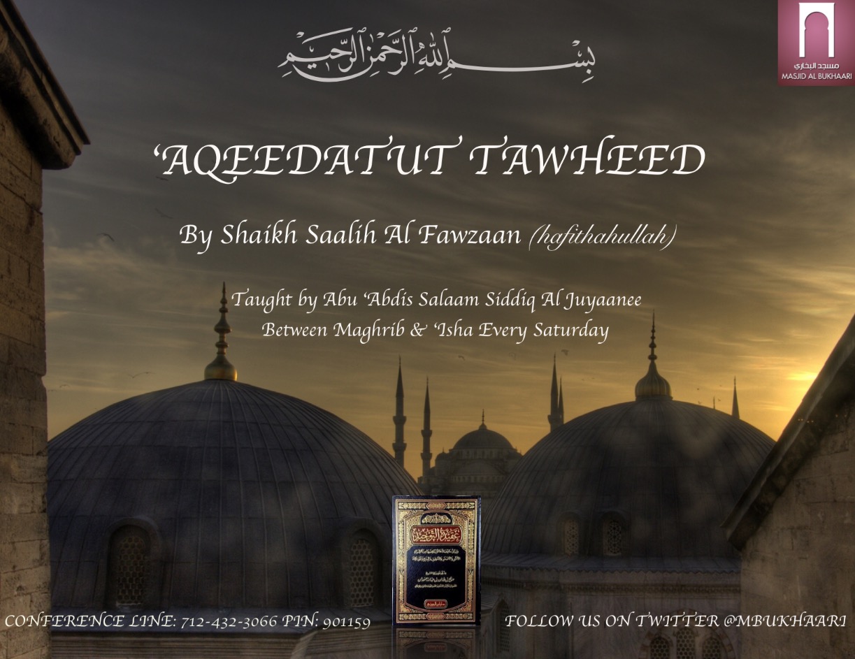 Weekly Class: 'Aqeedatut Tawheed