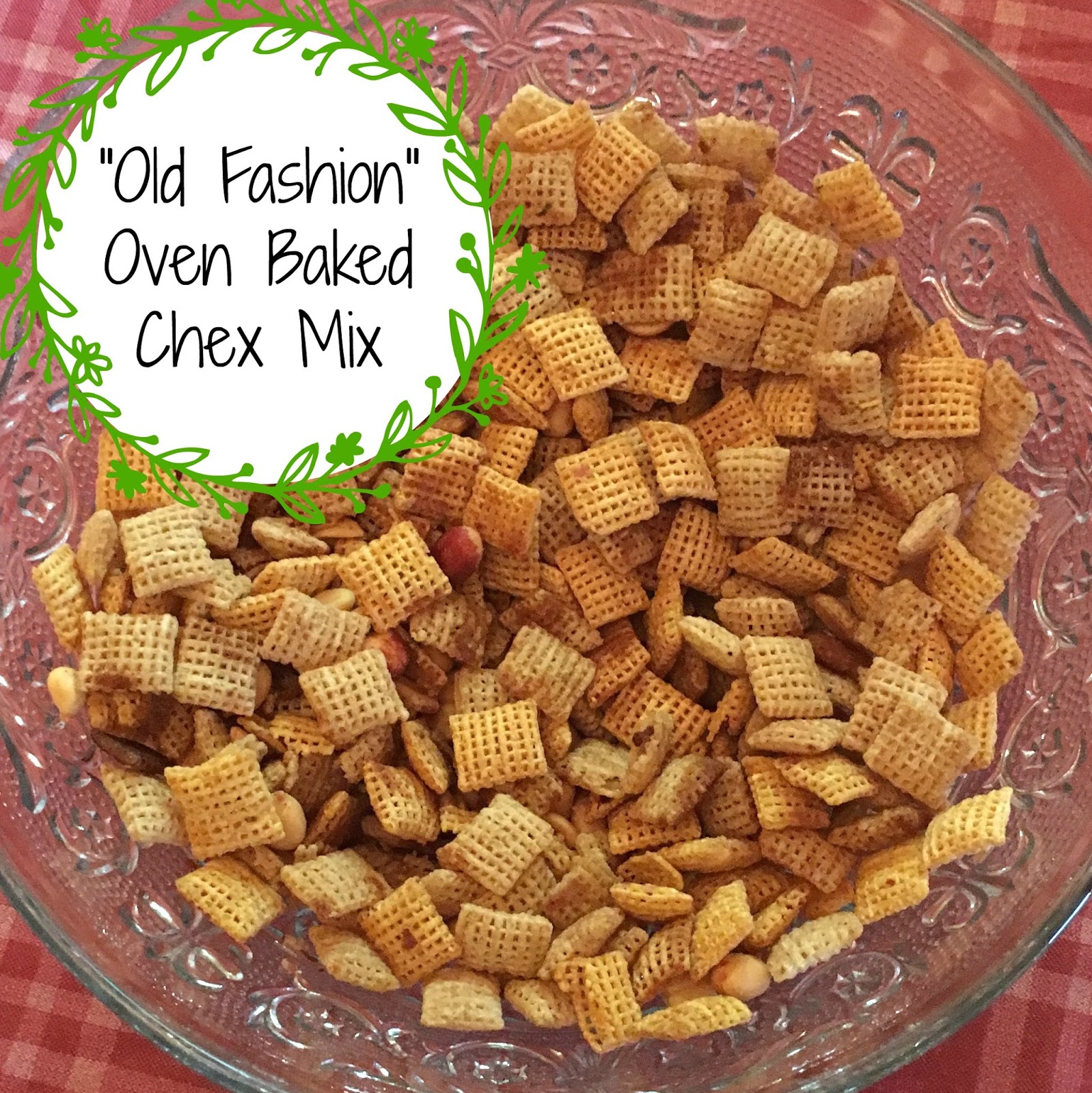 "Old Fashion" Oven Baked Chex Mix The (mis)Adventures of a