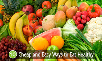 10 Cheap and Easy Ways to Eat Healthy