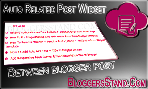 How To Add Auto Related Post Widget In Blogger Post How To Add Auto Related Post Widget In Blogger Post