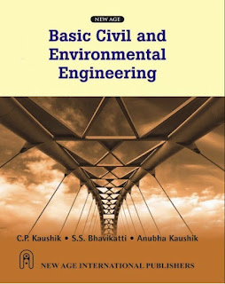 Download Basic Civil And Environmental Engineering C P Kaushik, S S Bhavikatti Anubha Kaushik Pdf