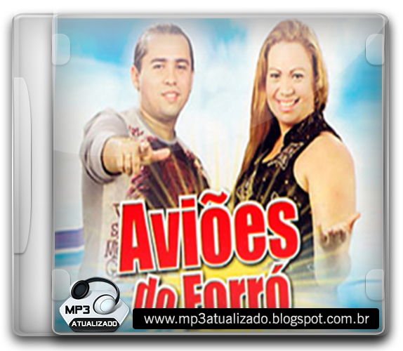 Aviões Do Forró Promocional 2007 Pra Relembrar! Mp3 Atualizado Aviões Do Forró Promocional 2007 Pra Relembrar! Mp3 Atualizado