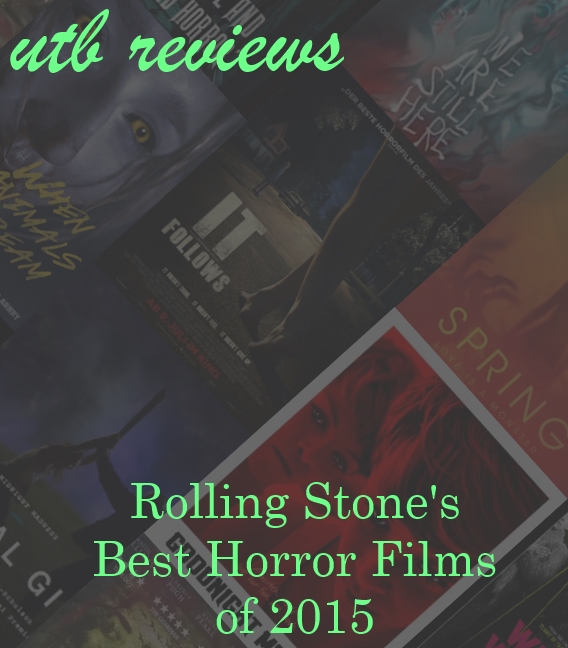 Rolling Stone's Best Horror Movies of 2015 Reviewed