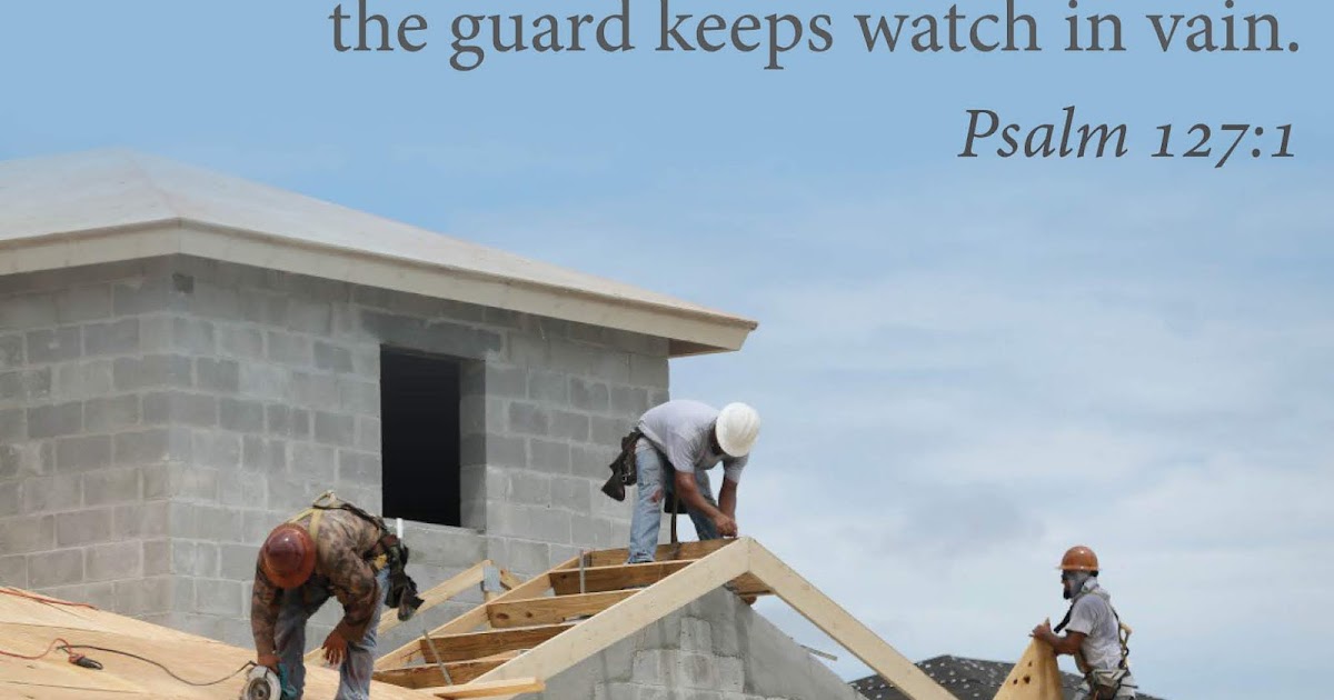 Treasures for Heaven Song of Ascents Psalm 127, Verse 1