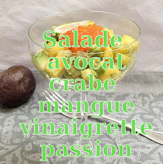 http://danslacuisinedhilary.blogspot.fr/2016/01/salade-fraicheur-avocat-crabe-mangue-vinaigrette-passion.html