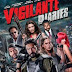 Vigilante Diaries (2016)