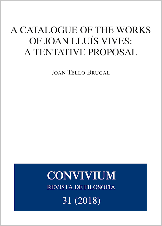 JOAN LLUÍS VIVES Catalogue of his works