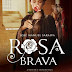 Opinião - "Rosa Brava" de José Manuel Saraiva | Clube do Autor