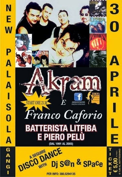 ABC Comunicati: Gli Akram e Franco Caforio (LITFIBA E PIERO PELÙ ’91 -’05)