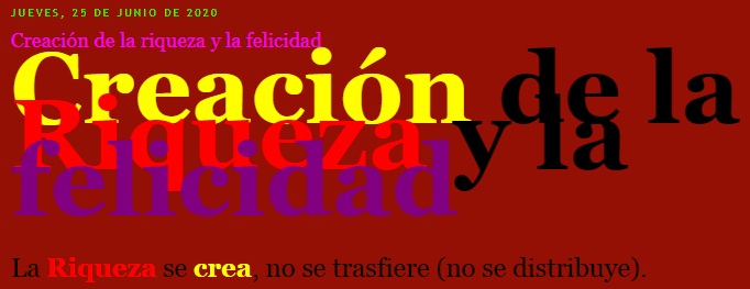 Creación de la riqueza y la felicidad