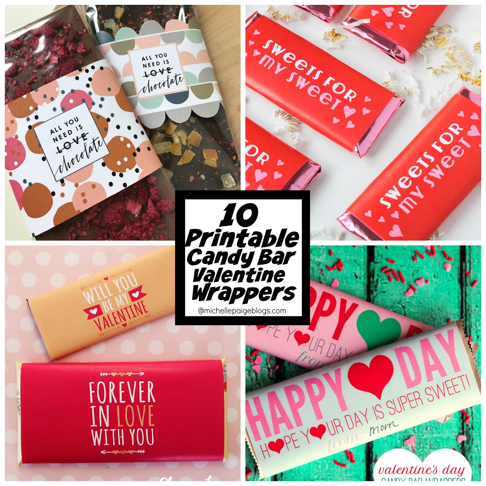 Michelle Paige Blogs 10 Free Printable Candy Bar Wrapper Valentines
