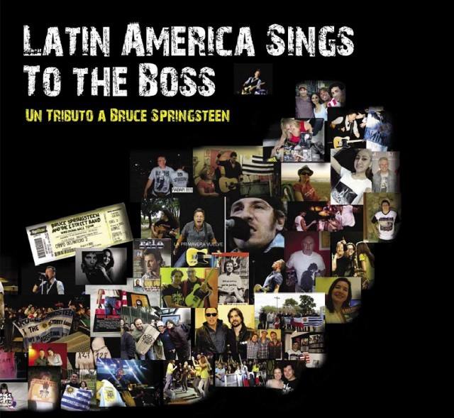 Latinoamerica le canta al Boss