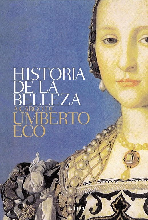 HISTORIA DE LA BELLEZA-Umberto Eco-Editorial DeBolsillo
