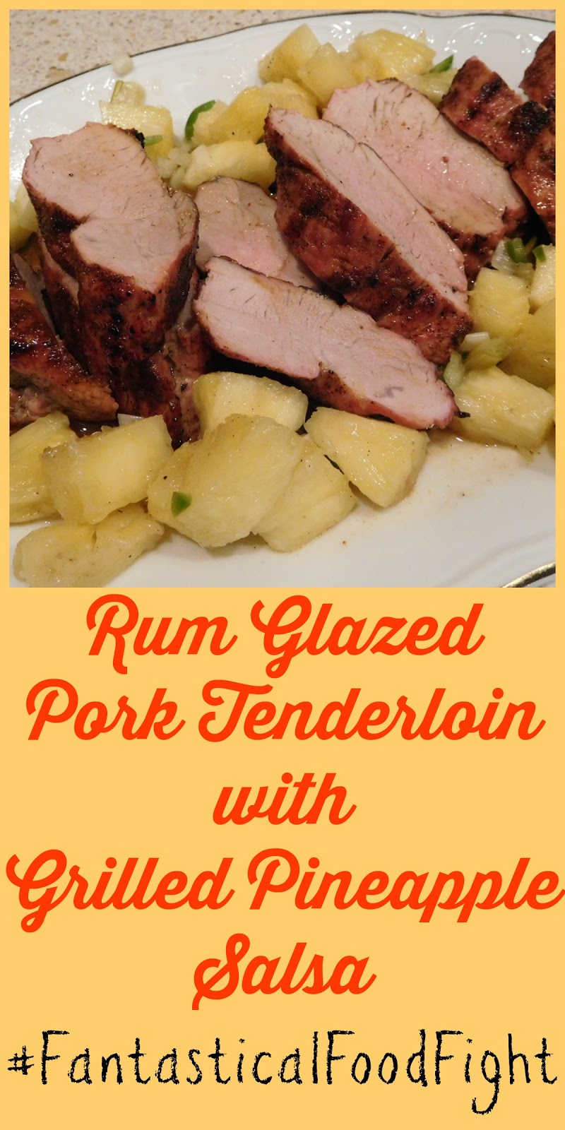 A Day in the Life on the Farm Rum Glazed Pork Tenderloin with