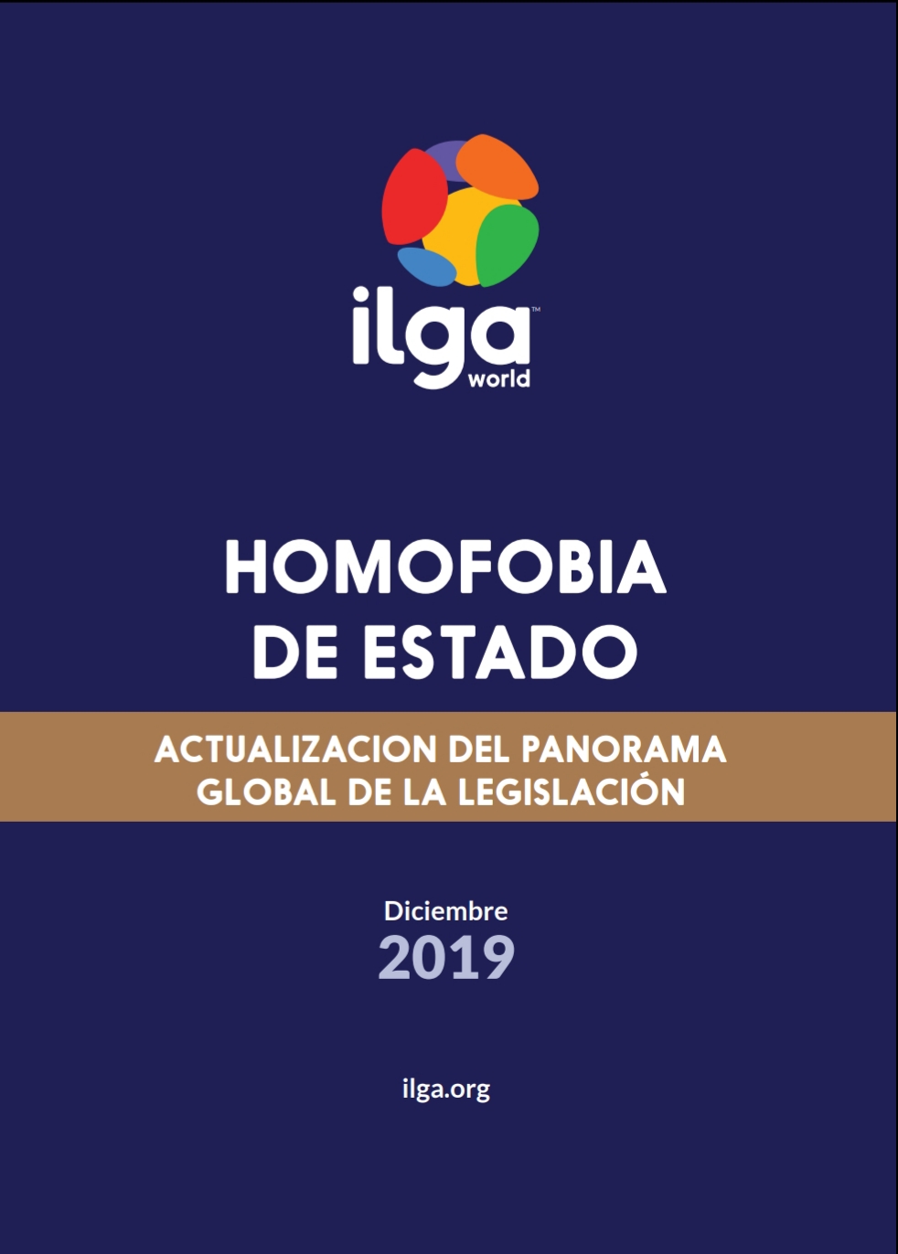 Informe ILGA Homofobia de Estado.