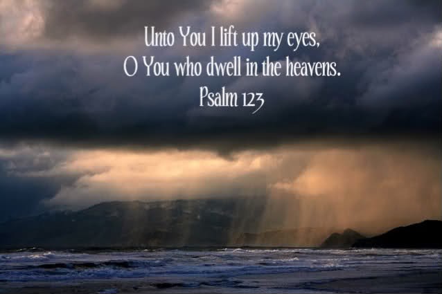 His Holy Hill Psalm 123 his-holy-hill-psalm-123