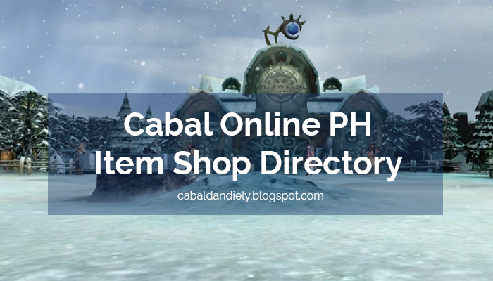 Cabal Ph Item Shop Directory