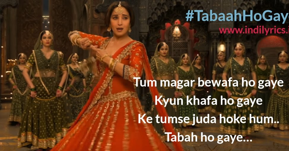 Tabaah Ho Gaye Kalank Song Lyrics With English Translation And Real Meaning Shreya Ghoshal Pritam Madhuri Dixit Amitabh Bhattacharya English Translation And Real Meaning Of Indian Song Lyrics Free online translation from french, russian, spanish, german, italian and a number of other languages into english and back, dictionary with transcription, pronunciation, and examples of usage. tabaah ho gaye kalank song lyrics