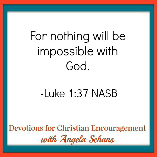 Devotions for Christian Encouragement with Angela Schans 