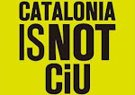 CATALONIA IS NOT CiU