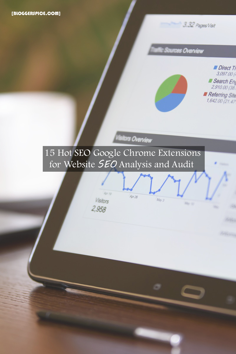 chrome extensions for SEO 15 Hot SEO Google Chrome Extensions for Website SEO Analysis and Audit