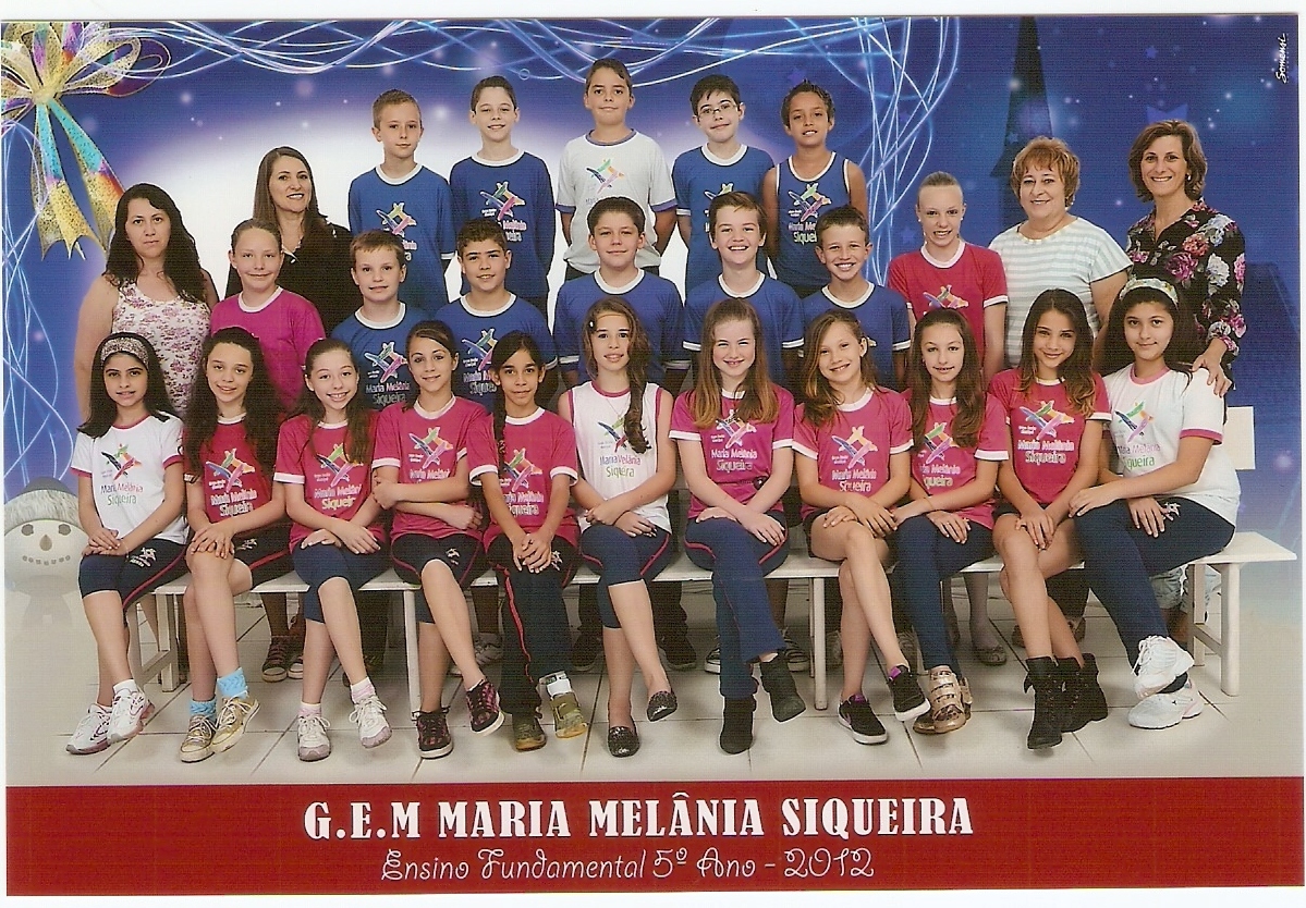 Grupo Escolar Municipal Maria Melânia Siqueira ALUNOS QUE COCLUÍRAM O