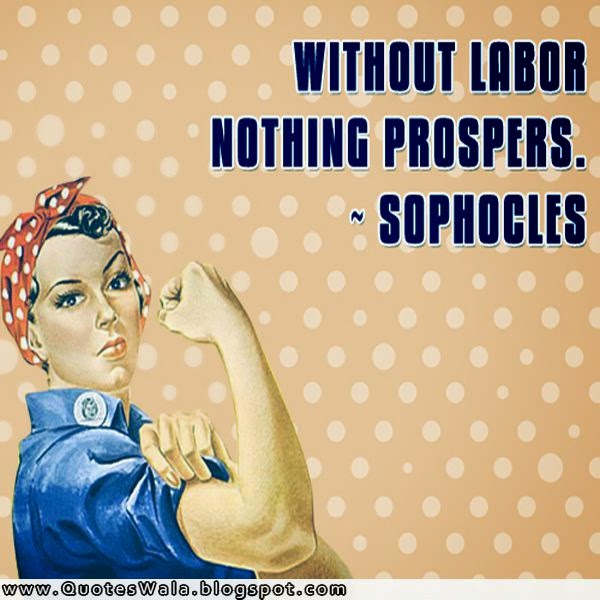 Labor Day Quotes - ©Google.com