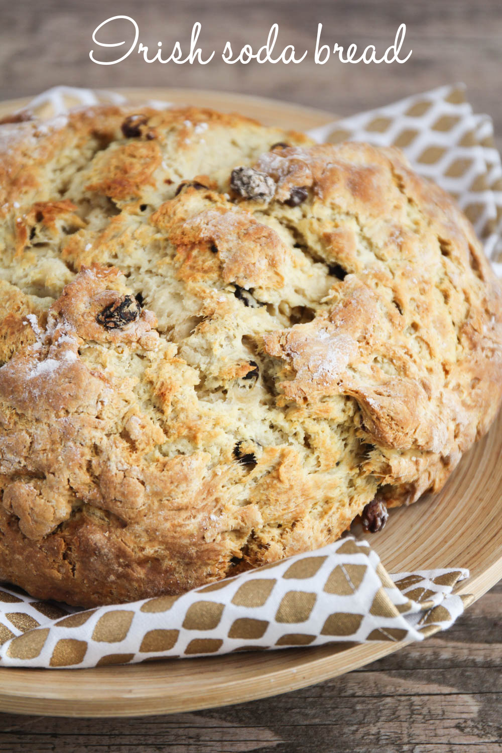 The Baker Upstairs Irish Soda Bread