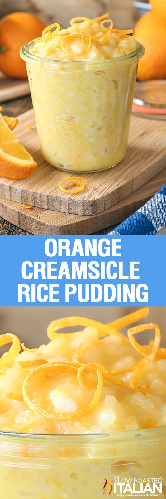 Orange Creamsicle Rice Pudding