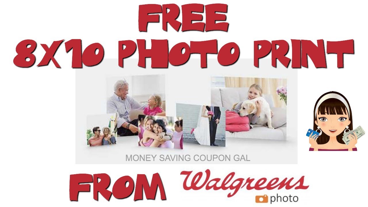 Money Saving Coupon Gal ***FREE*** WALGREENS 8X10 PHOTO PRINT