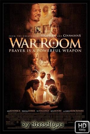 War Room [2015] [Latino-Ingles] HD 1080P [Google Drive] GloboTV