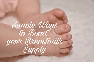 Simple Ways to Boost your Breastmilk Supply