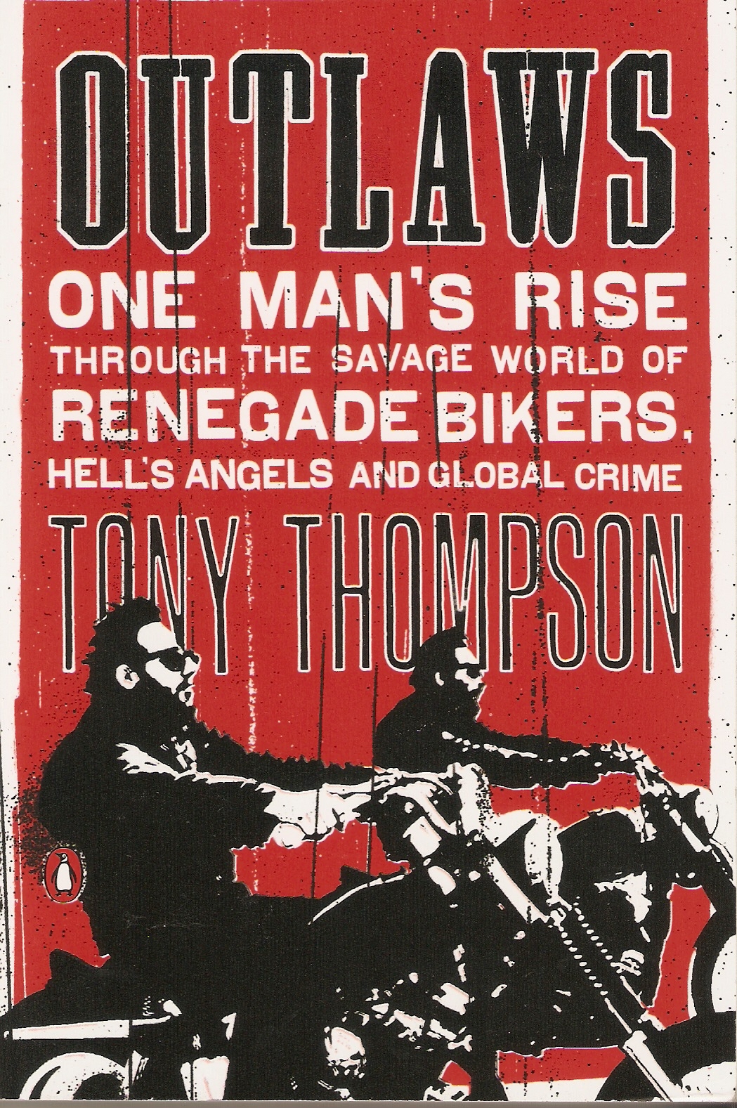 Bike of hell. World of Outlaws. Hells Angels Outlaws two men on Bike. Outlaw Rentals.