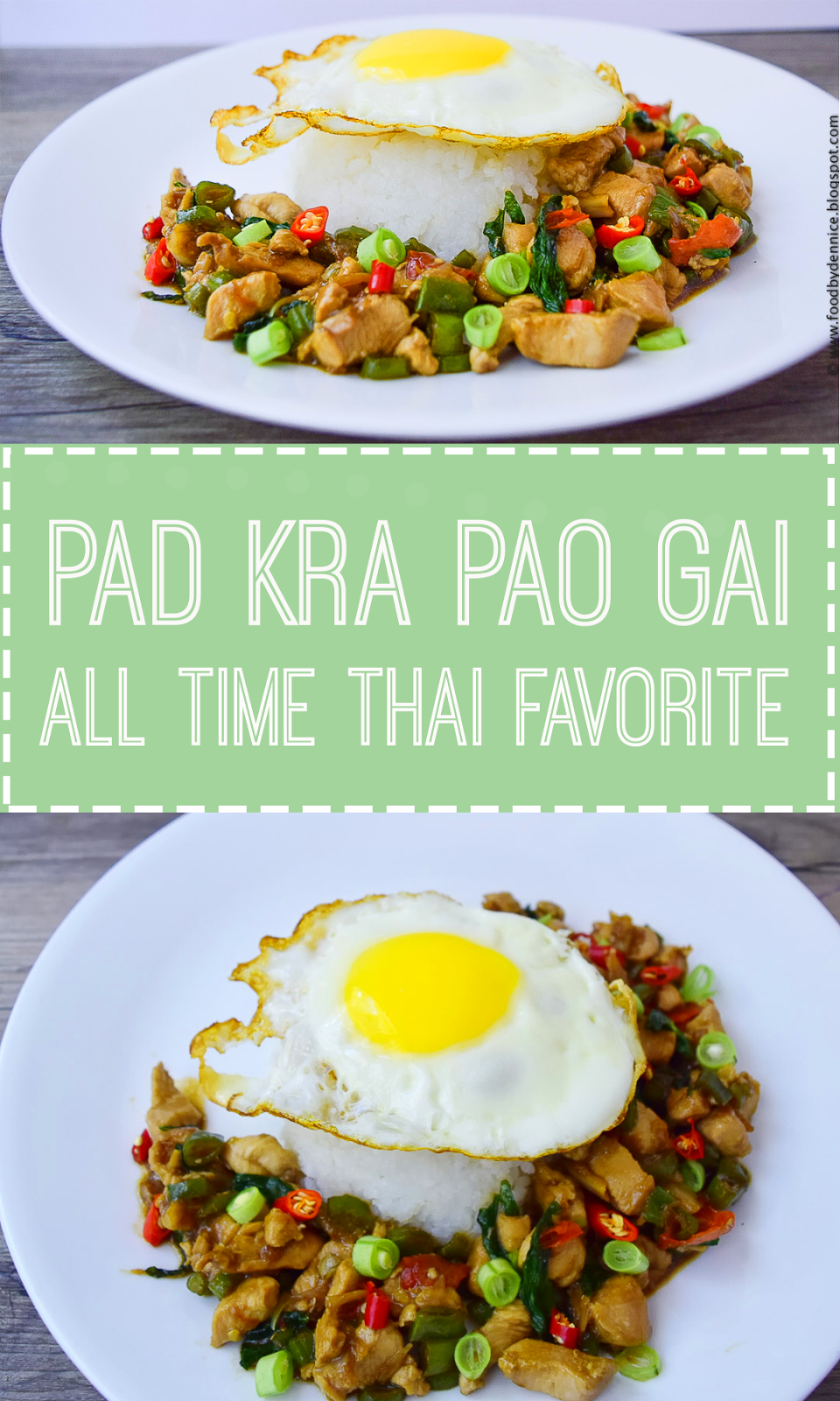 Food by Dennice: Pad Kra Pao Gai: Thai Basil Chicken Recipe