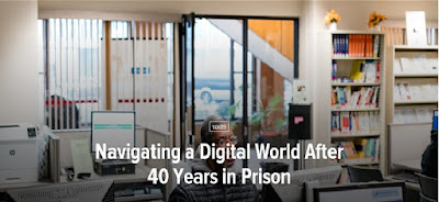  Navigating a Digital World After 40 Years in Prison