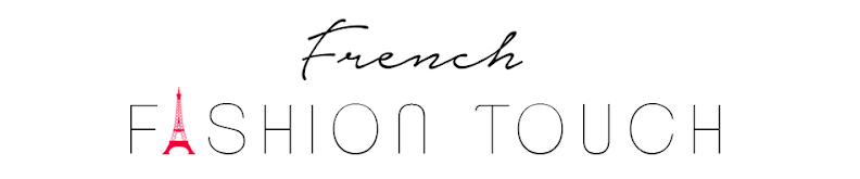 FRENCH FASHION TOUCH