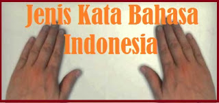 KATA DAN JENIS-JENIS KATA | Jasa Penulisan Makalah