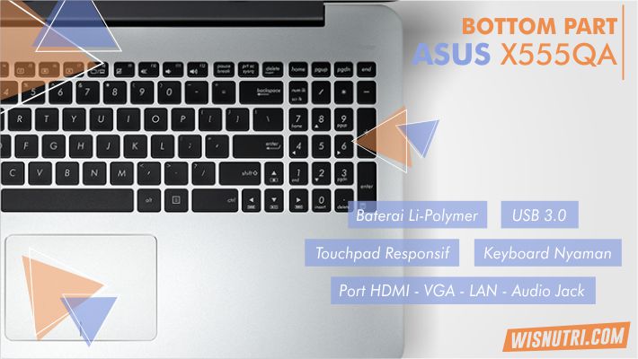 Review ASUS X555QA Indonesia