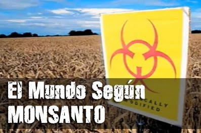 El mundo según Monsanto:
