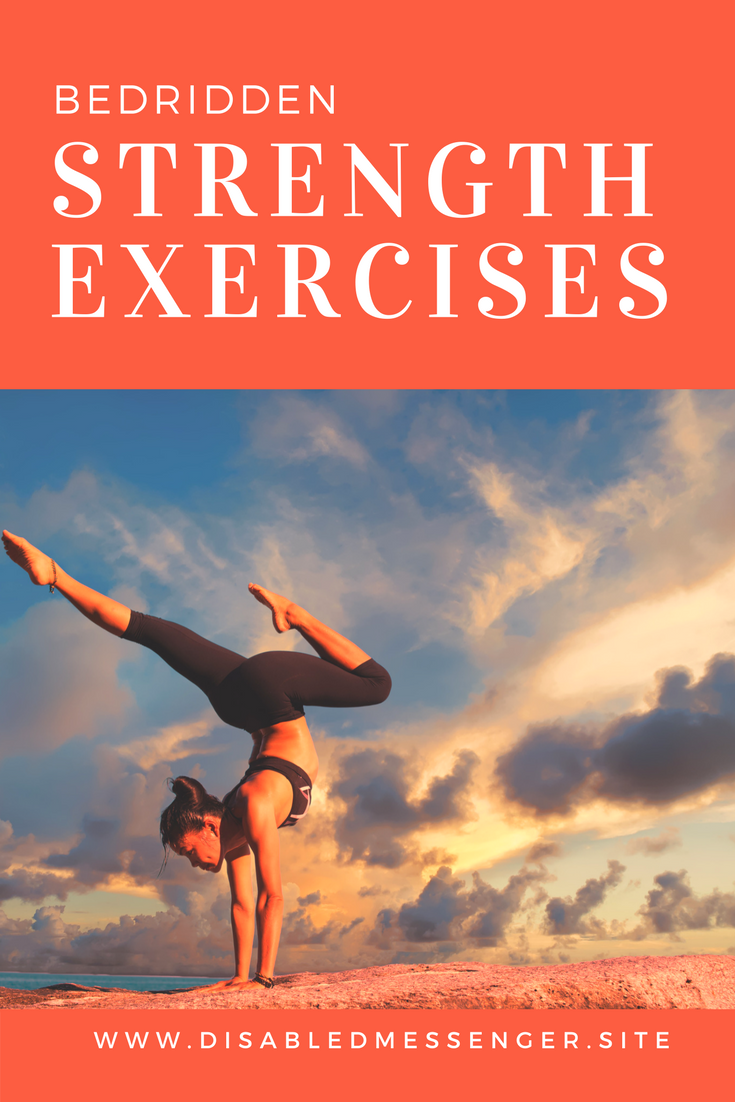 Strengthening Exercises While Being Bedridden