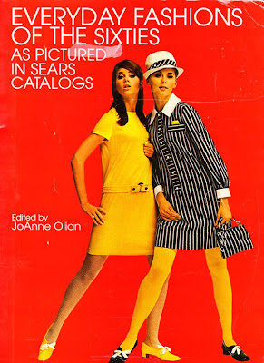 Everyday Fashions of the Sixties as Pictured in Sears Catalogs