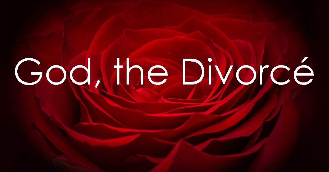 .life is a metaphor. God, the Divorcé