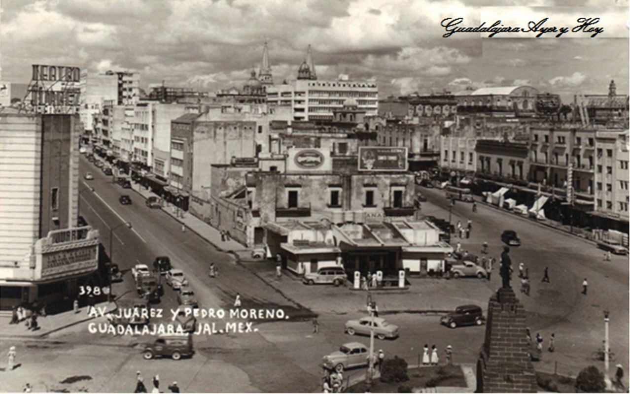GUADALAJARA AYER Y HOY CALZADA INDEPENDENCIA, AVENIDA JUAREZ Y PEDRO