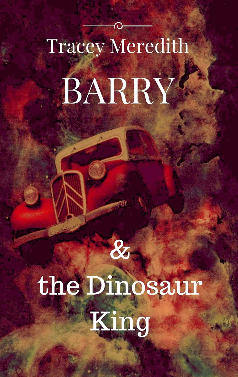 Barry and the Dinosaur King. Out now as ebook and paperback