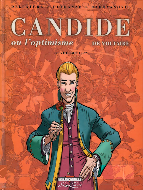 Candide ou l'Optimisme, de Voltaire  (Delpâture-Dufranne-Radovanovic) Série finie 3 tomes