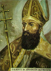 San ALBERTO DE JERUSALÉN MARTIR PATRIARCA DE JERUSALÉN (c.1149-†1214) Fiesta 17 de Septiembre